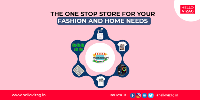 Hrudai Store Kart- A One-Of-A-Kind Online E-commerce Store in Vizag