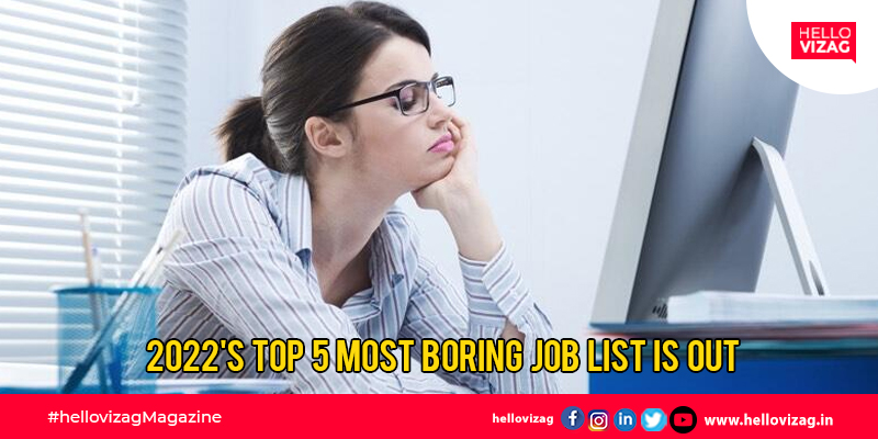 2022's top 5 most boring job list is out