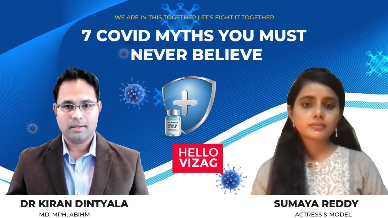 7 covid myths you must never believe | Dr Kiran Dintyala | Sumaya Reddy | HelloVizag