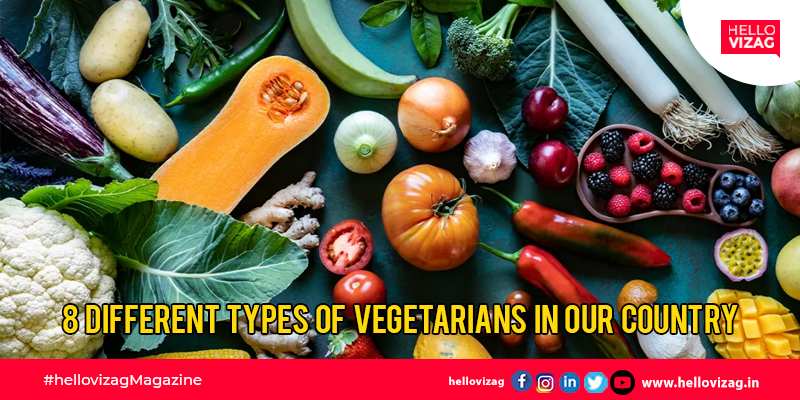 8 Different types of Vegetarians in our country
