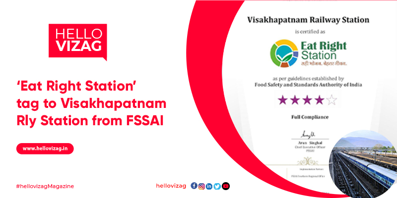 ‘Eat Right Station’ tag to Visakhapatnam Rly Station from FSSAI