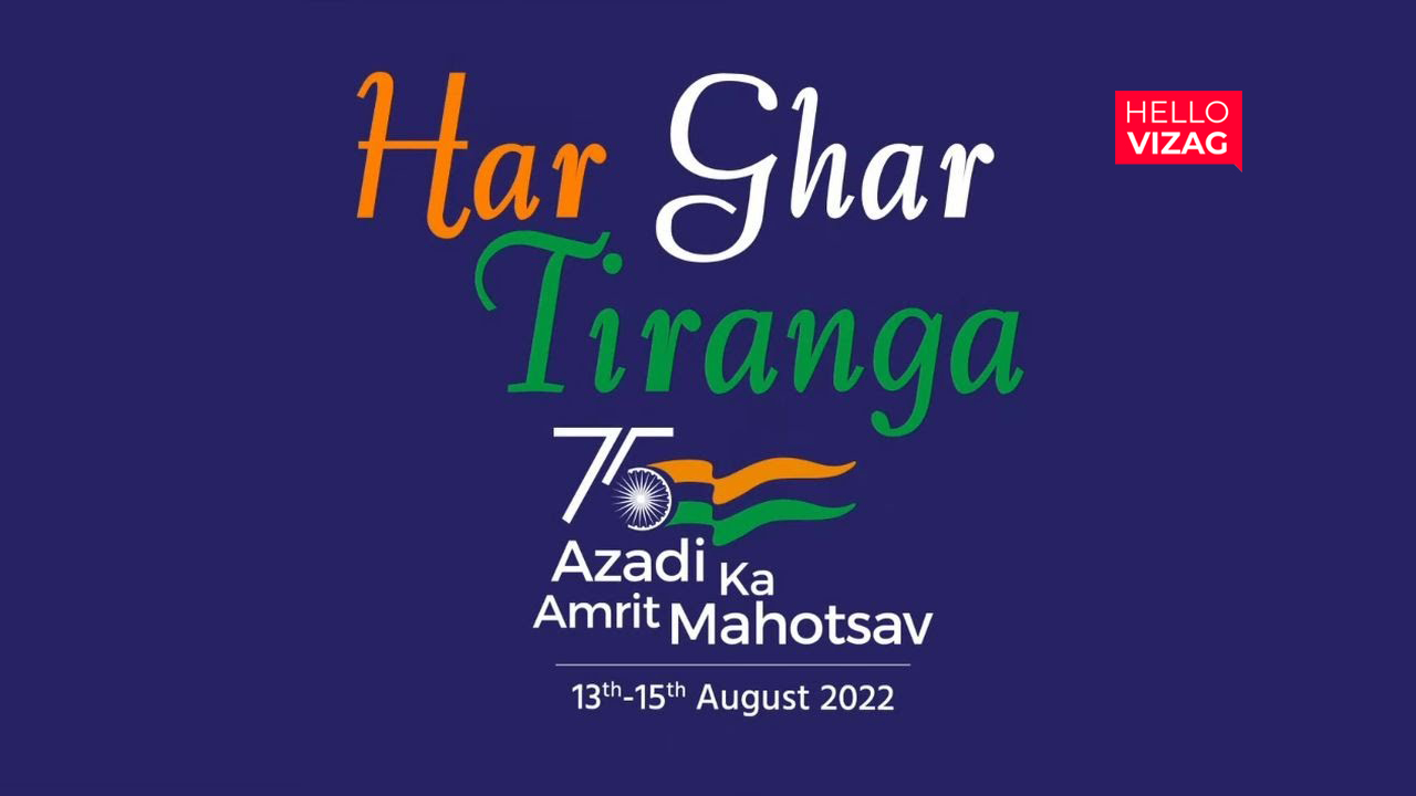 Har Ghar Tiranga Anthem Rekindle Your Pride And Love For the Nation | Hellovizag |