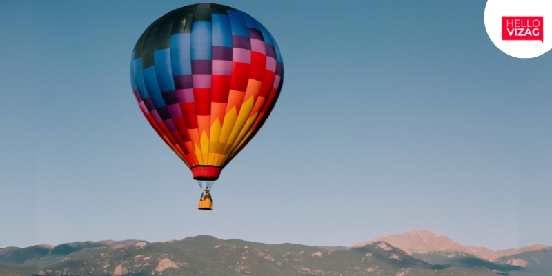 Hot Air Balloon to Elevate Tourism in Araku Valley