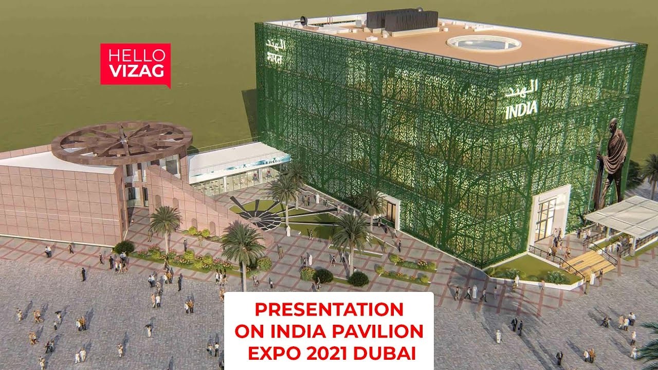 Indian Pavilion Expo 2021 At Dubai | Hello Vizag