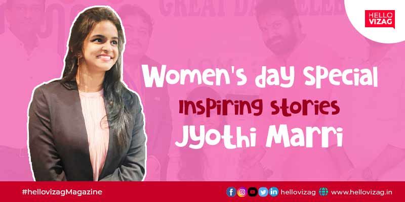 Let's know about these inspiring women on womens day - Jyothi Marri