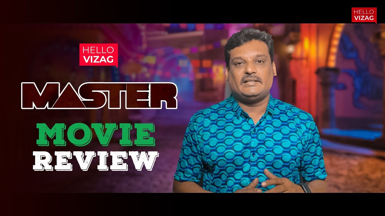 Master Telugu Movie Review | Thalapathy Vijay Master Review | Vijay Sethupathi | Anirudh|Hello Vizag