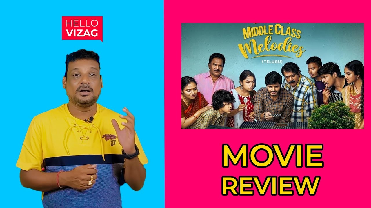 Middle Class Melodies Movie Review | Anand Deverakonda, Varsha | Hello Talks | HelloVizag