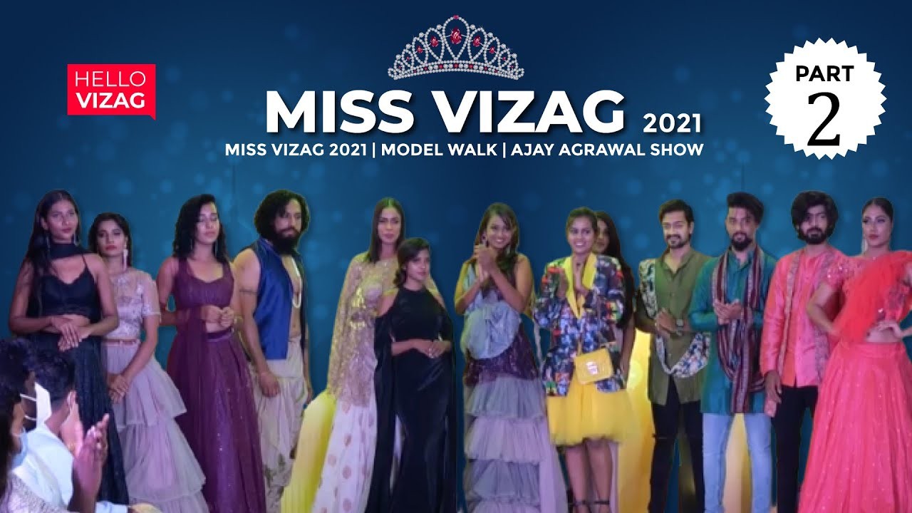 Miss Vizag 2021 | model walk | Ajay Agrawal Show | Part 2