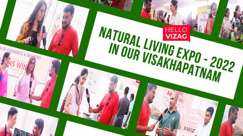 Natural Living Expo - 2022 in our visakhapatnam