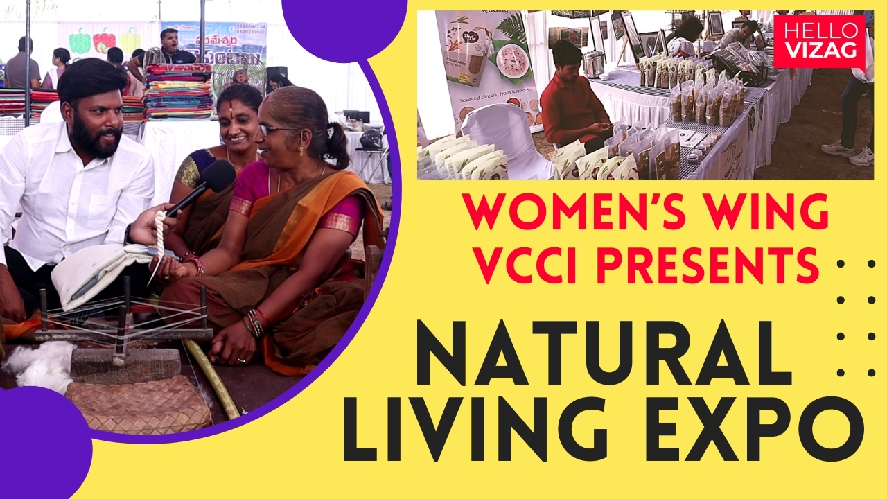 Natural Living Expo | Women's Wing VCCI Presents | Visakhapatnam | Hello Vizag