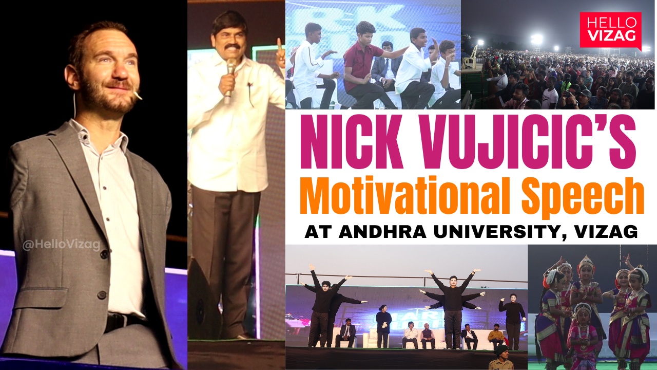 NICK VUJICIC's Motivational Speech | Andhra University | Visakhapatnam | Hello Vizag