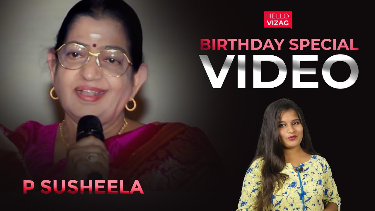 P Susheela Birthday Special Video | Hello Talks | HelloVizag