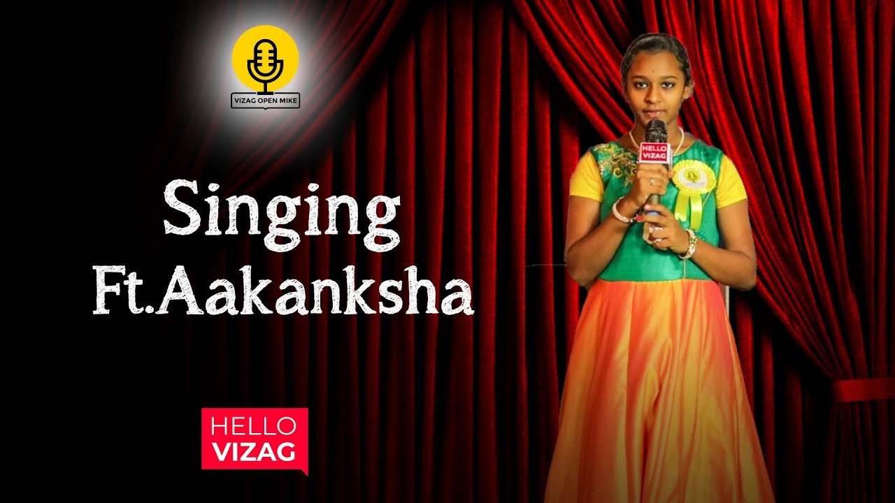 Singing Ft.Aakanksha| Vizag Open Mike | HelloVizag