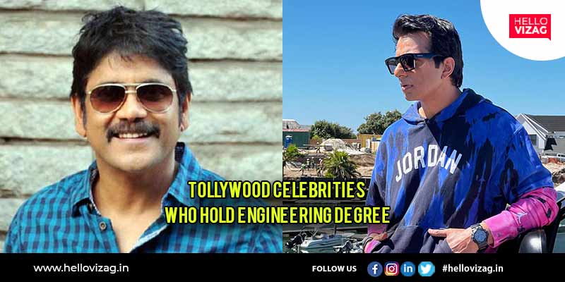 Tollywood Celebrities who hold Engineering Degree as their educational qualification