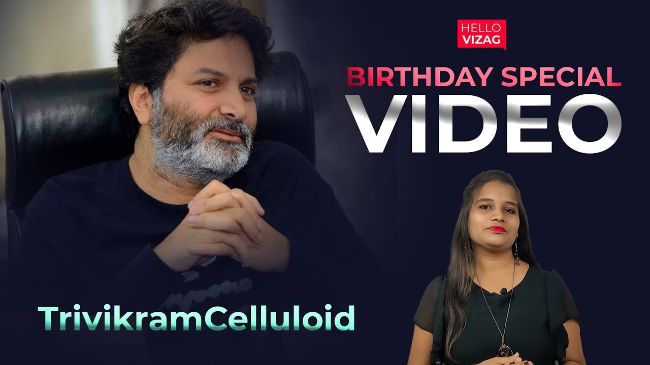 Trivikram Birthday Special video | Hello Talks | HelloVizag