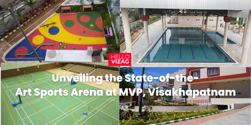 Unveiling the State-of-the-Art Sports Arena at MVP, Visakhapatnam