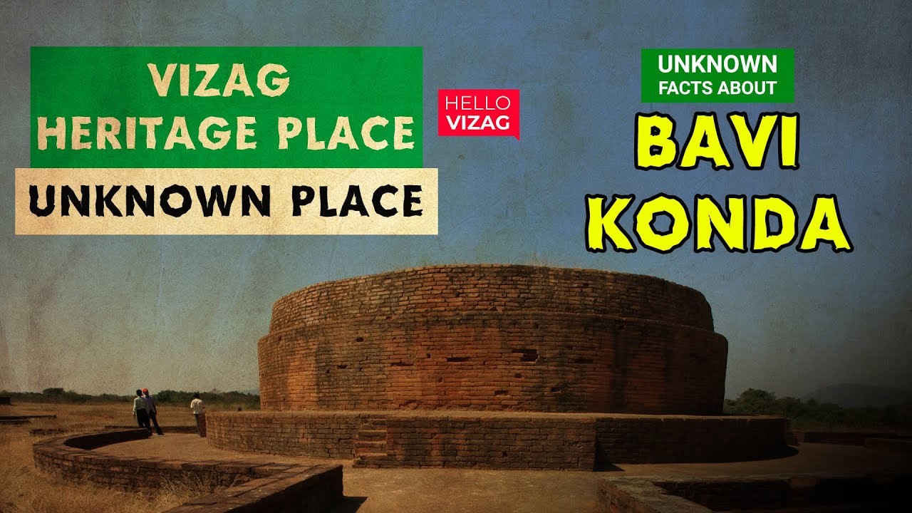 Vizag Heritage Site : Bavi Konda - Vizag Heritage Place | Vizag Tourism | HelloVizag