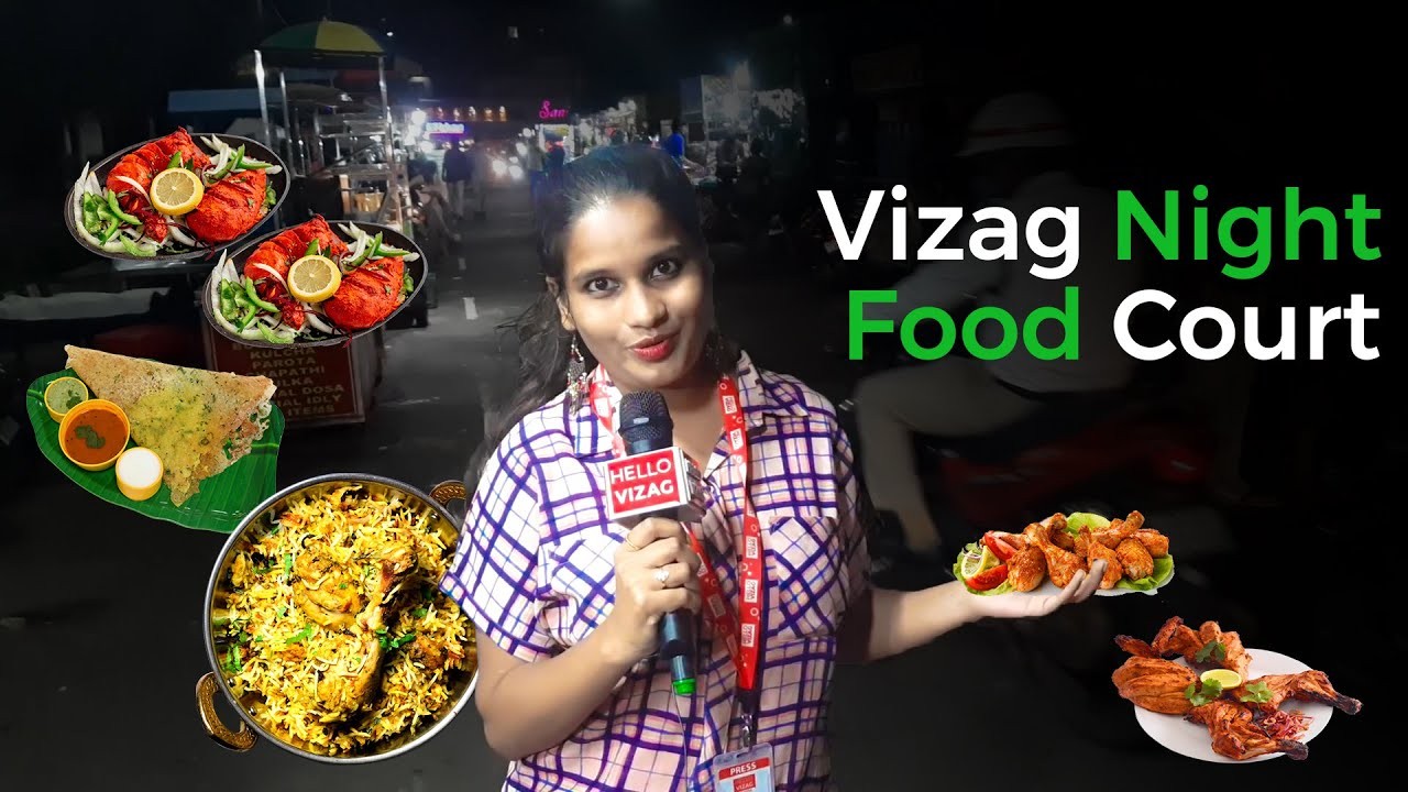 Vizag Night Food Court Cuisines on World Food Day | Hello Talks |Vizag Tourism | HelloVizag