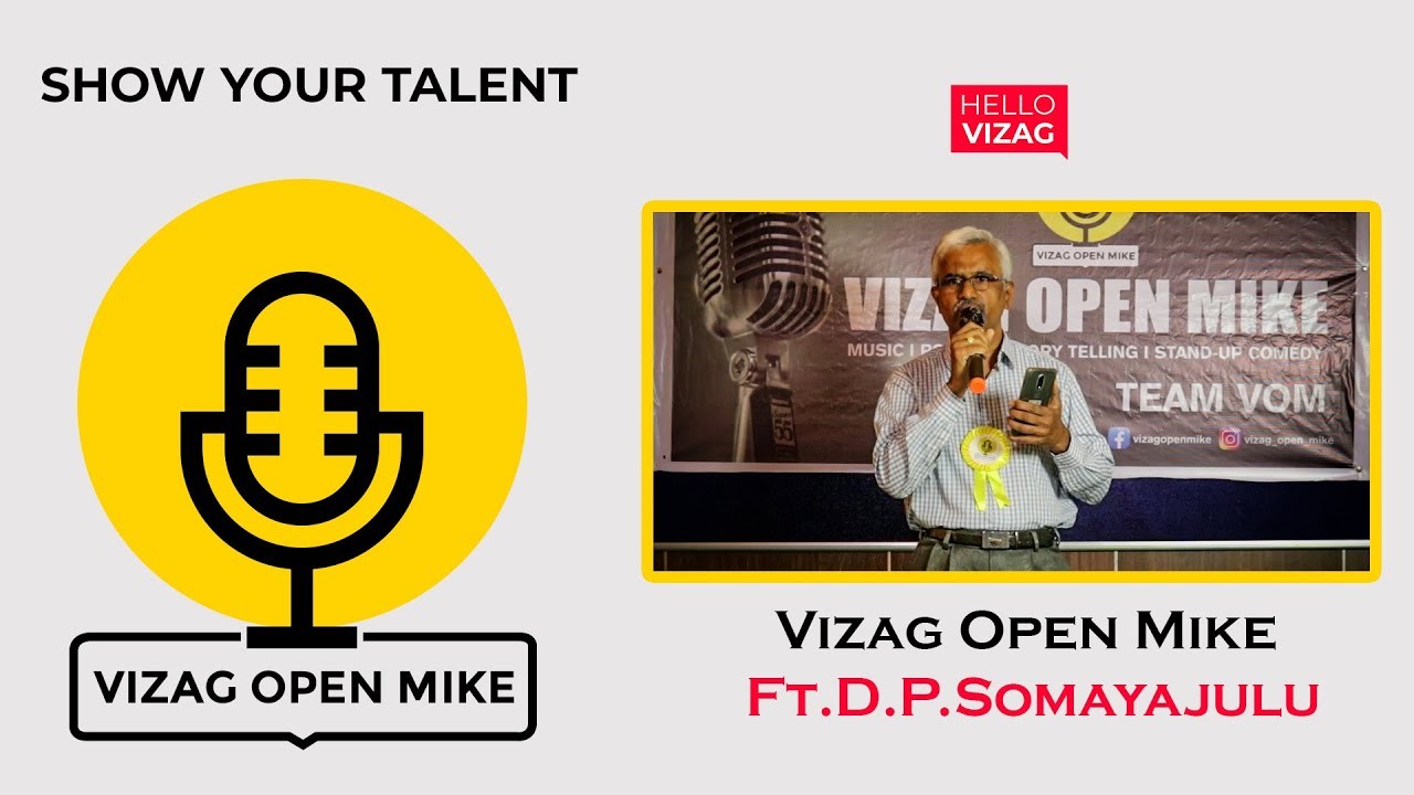 Vizag Open Mike | Ft.D.P.Somayajulu | HelloVizag