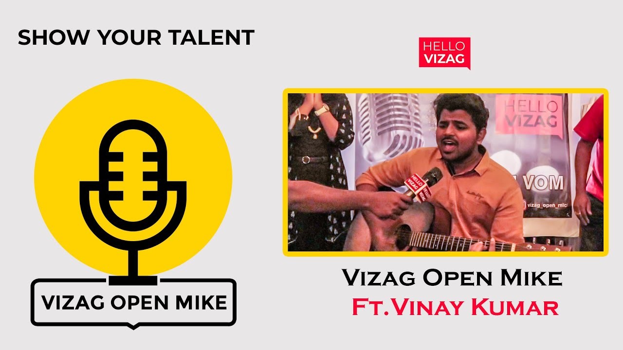 Vizag Open Mike | Ft.Vinay Kumar | HelloVizag