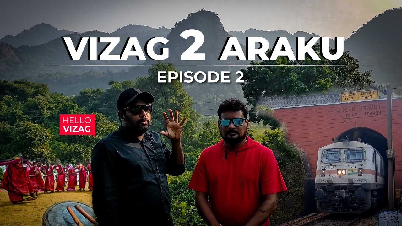 Vizag to Araku / Paderu | 1 Day Tour | Episode 2 | Vizag Tourism | UKP Media | Hello Vizag