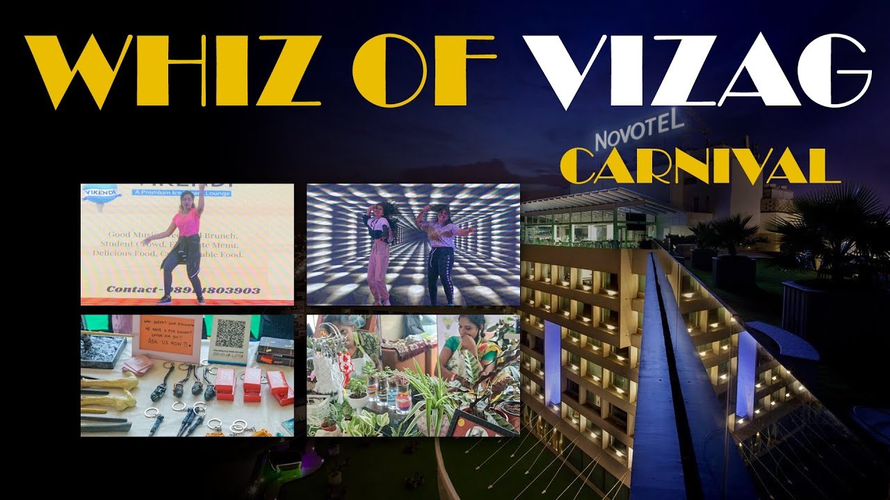 Whiz Of Vizag Carnival | Novotel | HelloVizag